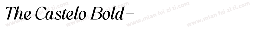 The Castelo Bold字体转换